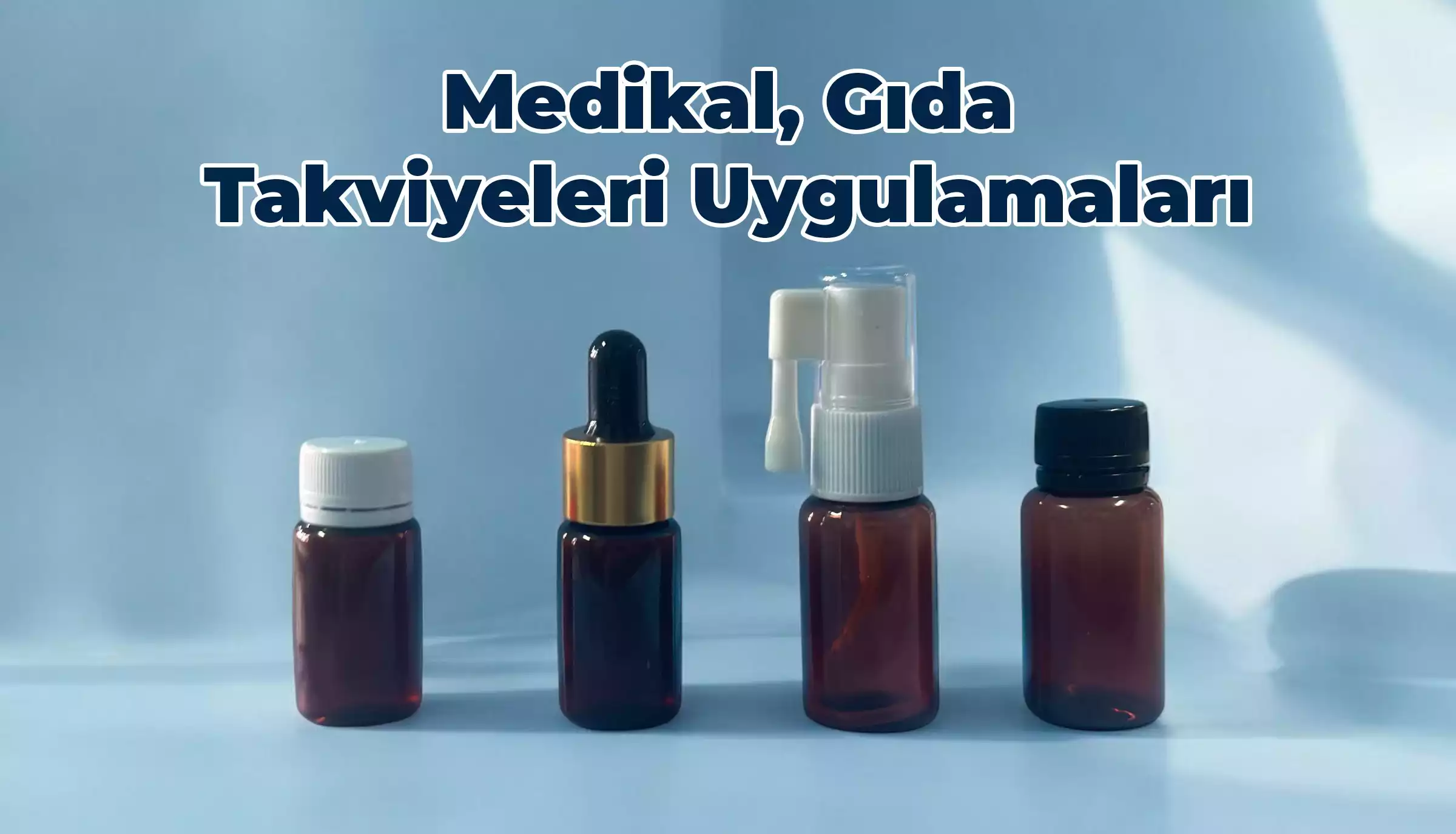 Medikal Gıda Takviyeleri Uygulamarı